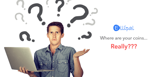 Where are your coins... Really??? - ELLIPAL