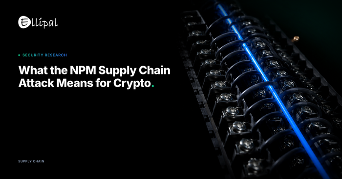 Supply Chain Attack on NPM: What It Means for Crypto Users