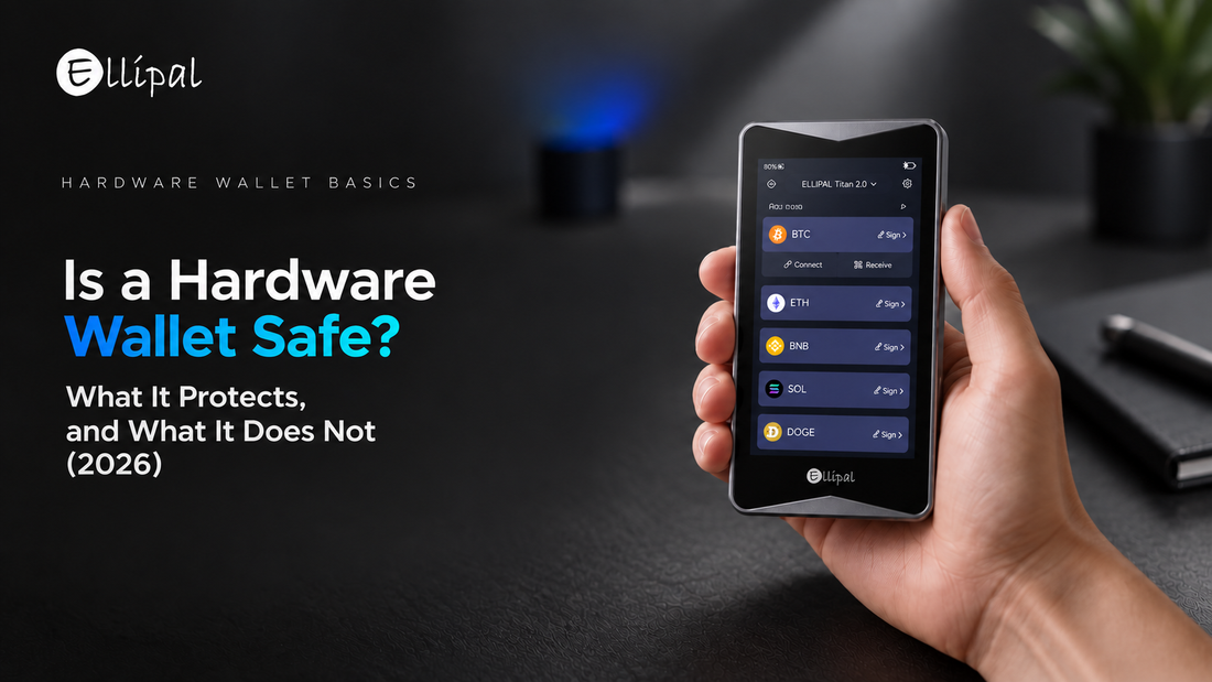 Is a Hardware Wallet Safe? What It Protects, and What It Does Not (2026)