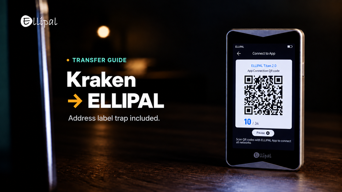 How to Withdraw Crypto From Kraken to Your ELLIPAL Wallet, Including the Address Label Trap