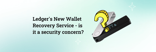 Ledger's New Wallet Recovery Service - is it a security concern? - ELLIPAL